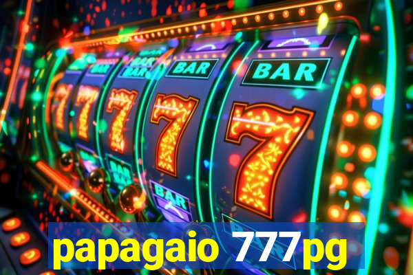 papagaio 777pg